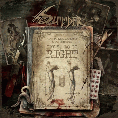 Suicider : Try to Do It Right